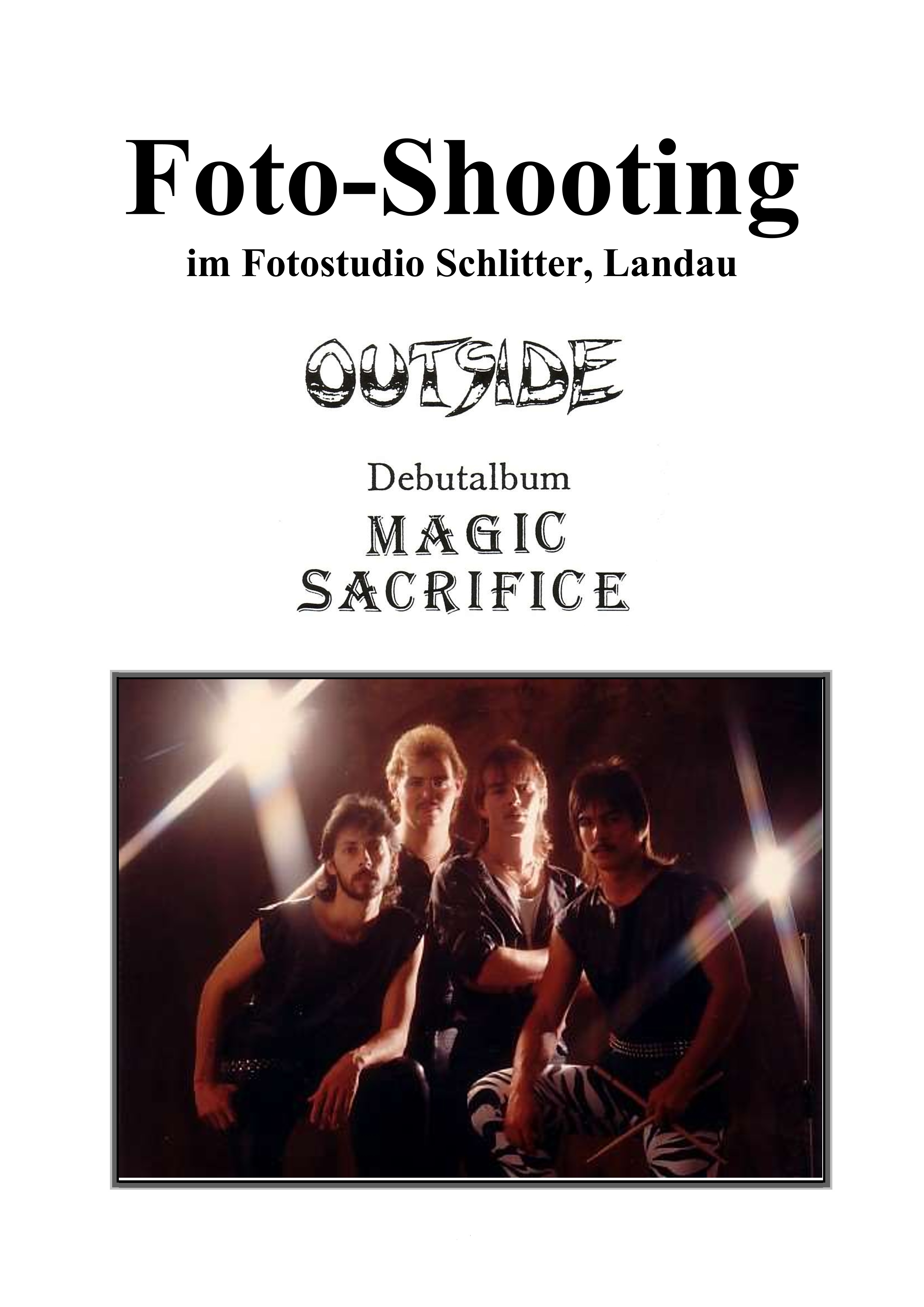 v.l.n.r.: Peter Weber (guitar), Volker Gutting (guitar), Kalle Scherthan (vocals / bass guitar), Rudi Herzenstiel (drums)